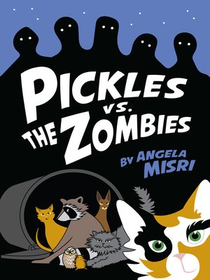 cover image of Pickles vs. the Zombies